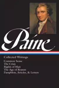 Thomas Paine - Collected Writings - Thomas Paine